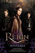 Reign: Hysteria (Reign #2) by Lily Blake