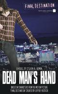 Final Destination 4: Dead Man's Hand (Final Destination #4) by Steven A. Roman