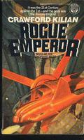 Rogue Emperor (Chronoplane Wars #3) by Crawford Kilian