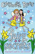 Fairy Secrets (Fairy Dust #6) by Gwyneth Rees