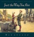 Just the Way You Are by Max Lucado