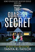 Eppington: The Guarded Secret (Hewey Spader #1) by Tanya R. Taylor