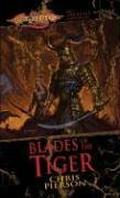 Blades of the Tiger (Dragonlance: Taladas #1) by Chris Pierson