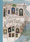 The Provensen Book of Fairy Tales by Alice Provensen