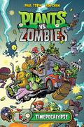 Plants vs. Zombies: Timepocalypse (Plants vs. Zombies #2) by Ron Chan