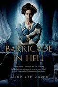 A Barricade in Hell (Delia Martin #2) by Jaime Lee Moyer