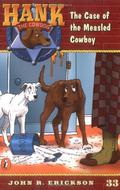 The Case of the Measled Cowboy (Hank the Cowdog #33) by John R. Erickson