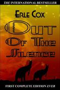 Out of the Silence (Classic Australian SF #6) by Erle Cox