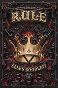 Rule (Rule #1) by Ellen Goodlett