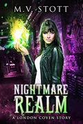 Nightmare Realm (London Coven #2) by Matthew Stott