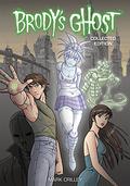 Brody's Ghost Collected Edition (Brody's Ghost #1-6) by Mark Crilley