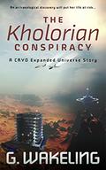 The Kholorian Conspiracy by Geoffrey Wakeling