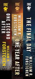 The John Matherson Series:  (One Second After, One Year After, The Final Day) (After #1-3) by William R. Forstchen