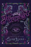 The Mesmerist by Claire Luana