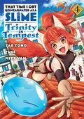 That Time I Got Reincarnated as a Slime: Trinity in Tempest, Vol. 4 (That Time I Got Reincarnated as a Slime: Trinity in Tempest #4) by Tae Tono