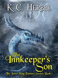 The Innkeeper's Son (The Jester King #1) by K.C. Herbel