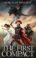 The First Compact by Marc Alan Edelheit