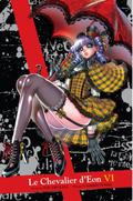 Le Chevalier d'Eon 6 (Le Chevalier d'Eon #6) by Kiriko Yumeji