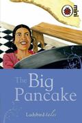 The Big Pancake  (Ladybird Tales Mini) by Vera Southgate