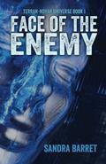 Face of the Enemy (Terran-Novan #1) by Sandra Barret