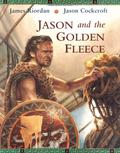 Jason and the Golden Fleece by James Riordan