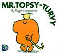 Mr. Topsy-Turvy by Roger Hargreaves