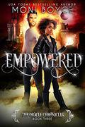 Empowered (The Oracle Chronicles #3) by Moni Boyce