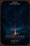 Starless Sky: The Dark Eye Short Story Anthology (Das Schwarze Auge #158) by M.A. Lippert