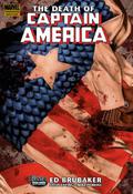 Captain America: The Death of Captain America, Volume 1: The Death of the Dream by Ed Brubaker, Steve Epting