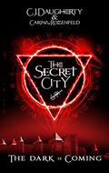 The Secret City (The Alchemist Chronicles #2) by C.J. Daugherty