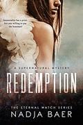 Redemption  (Eternal Watch #1) by Nadja Baer
