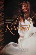 Returned (Forbidden #3) by Kimberley Griffiths Little