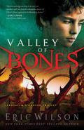 Valley of Bones (Jerusalem's Undead Trilogy #3) by Eric Wilson