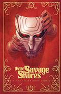 These Savage Shores (These Savage Shores #1-5) by Sumit Kumar