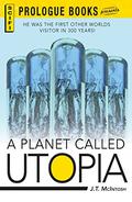 A Planet Called Utopia by James Langton