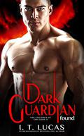 Dark Guardian Found by I.T. Lucas