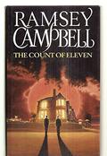 The Count Of Eleven by Ramsey Campbell