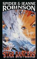 The Star Dancers  (omnibus edition of Stardance and Starseed) by Jeanne Robinson