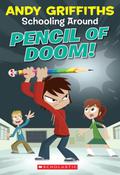 Pencil of Doom! by Andy Griffiths