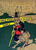 Uncle Wiggily's Fortune by Howard R. Garis