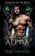Summer of the Alpha (Seasons of the Wolf #1) by Niki Trento