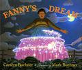 Fanny's Dream by Caralyn Buehner, Mark Buehner