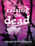 Raising the Dead (Past Midnight #1.5) by Mara Purnhagen