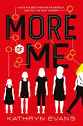 More of Me by Kathryn Evans