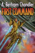 First Command (John Grimes: Survey Service #4-7 included) by A. Bertram Chandler