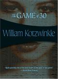 The Game of Thirty by William Kotzwinkle