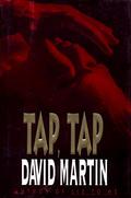 Tap, Tap by David Lozell Martin