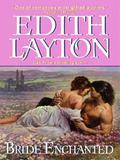 Bride Enchanted by Edith Layton