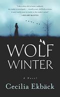 Wolf Winter (Svartåsen #1) by Cecilia Ekbäck