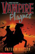Extermination (Vampire Plagues #6) by Helen Hart
